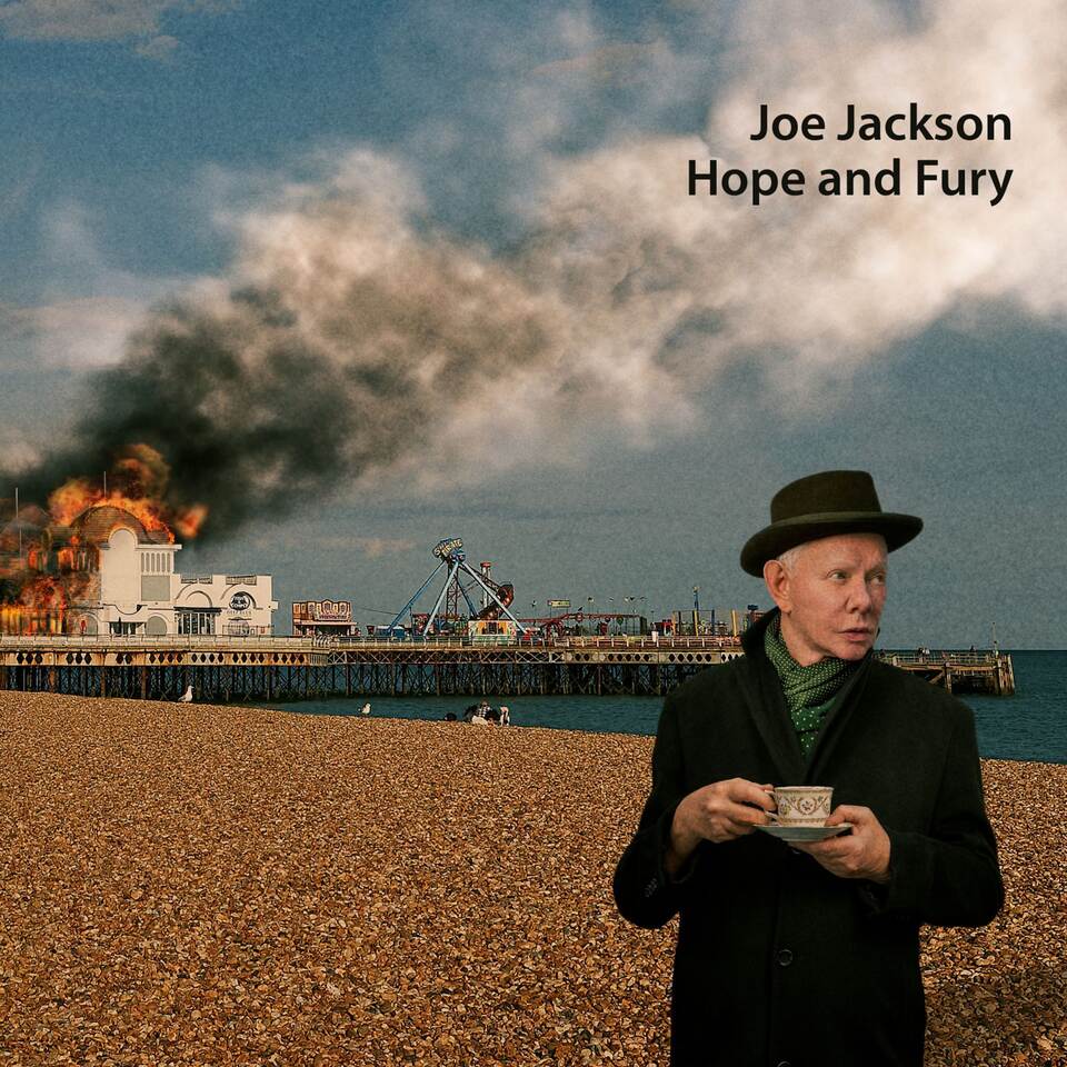 "Hope And Fury" von Joe Jackson "Hope And Fury" von Joe Jackson