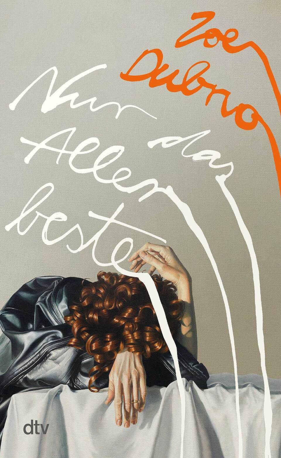 "Nur das Allerbeste" von Zoe Dubno