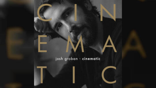 Album «Cinematic» von Josh Groban